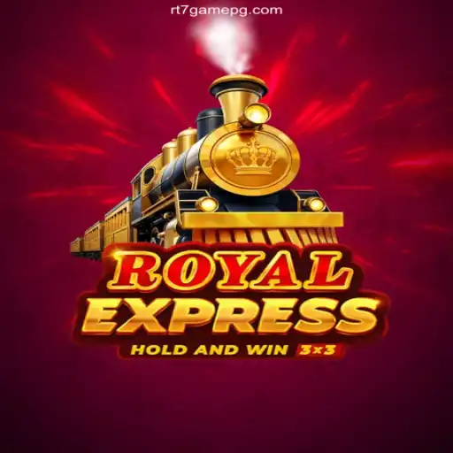 Discover the Thrill of RoyalExpress: A Premier Online Casino Adventure
